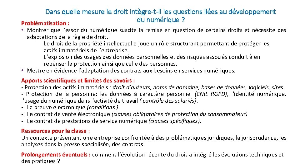 Dans quelle mesure le droit intègre-t-il les questions liées au développement du numérique ?
