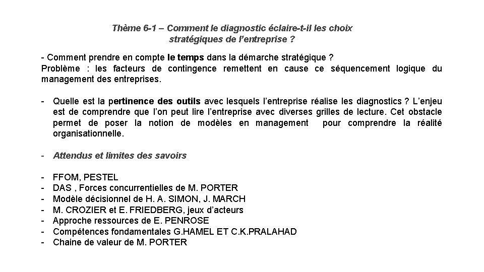 Thème 6 -1 – Comment le diagnostic éclaire-t-il les choix stratégiques de l’entreprise ?