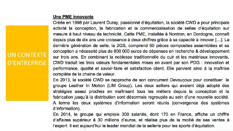 UN CONTEXTE D’ENTREPRISE 