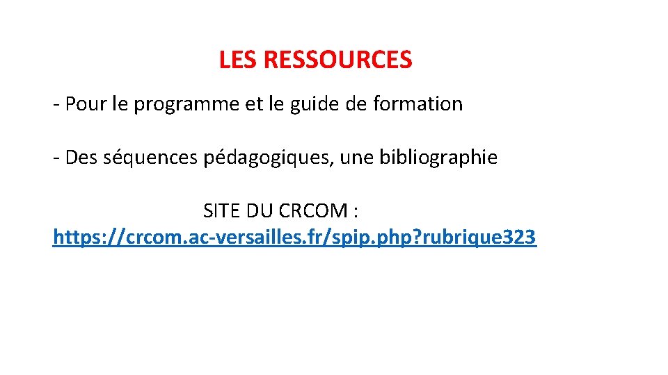 LES RESSOURCES - Pour le programme et le guide de formation - Des séquences