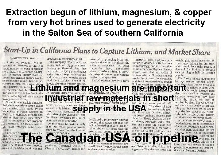 Extraction begun of lithium, magnesium, & copper from very hot brines used to generate