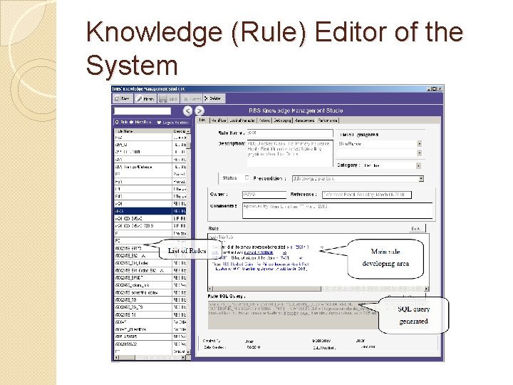 Knowledge (Rule) Editor of the System 