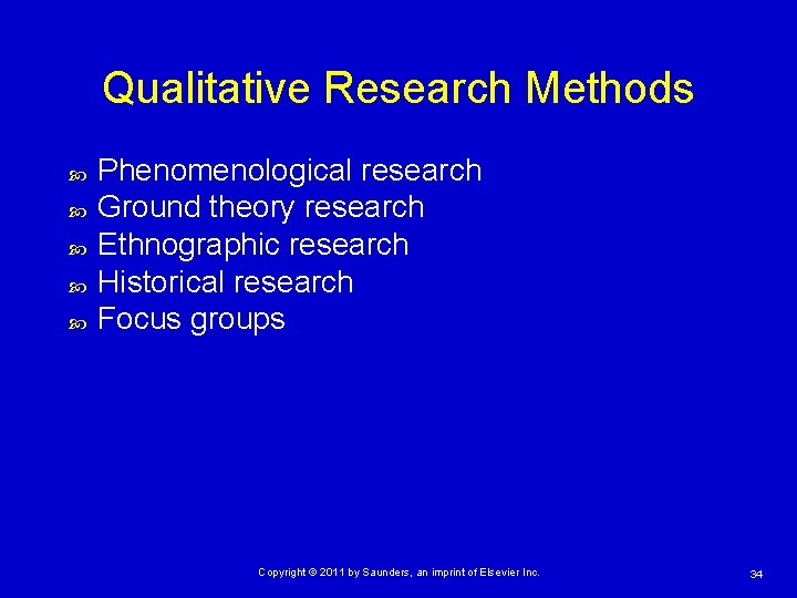 Qualitative Research Methods Phenomenological research Ground theory research Ethnographic research Historical research Focus groups Qualitative Research Methods Phenomenological research Ground theory research Ethnographic research Historical research Focus groups