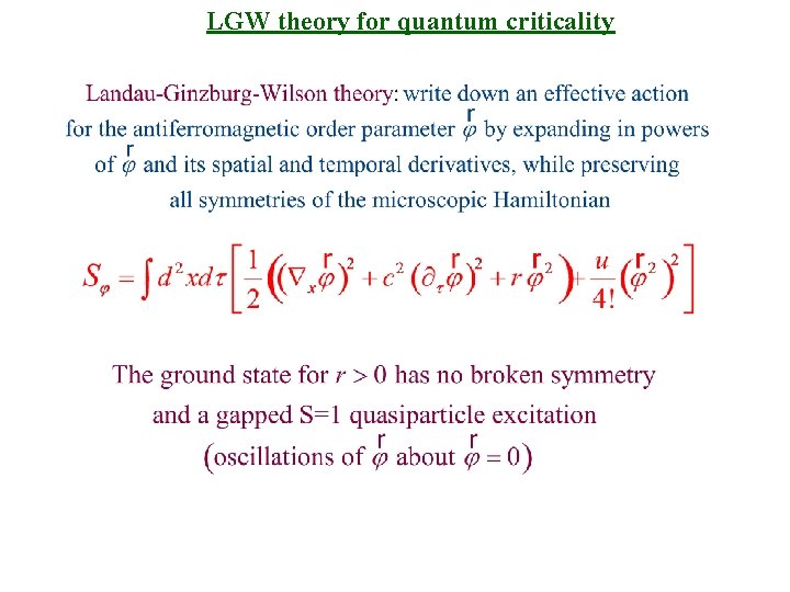 LGW theory for quantum criticality 