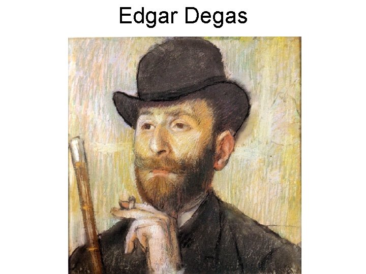 Edgar Degas 