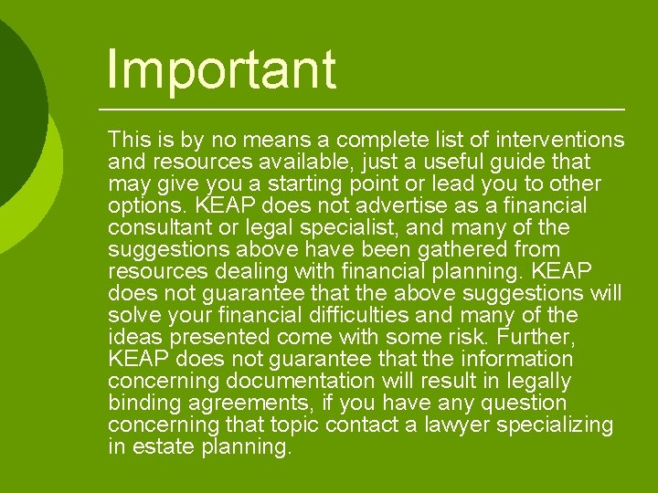 Important This is by no means a complete list of interventions and resources available, Important This is by no means a complete list of interventions and resources available,