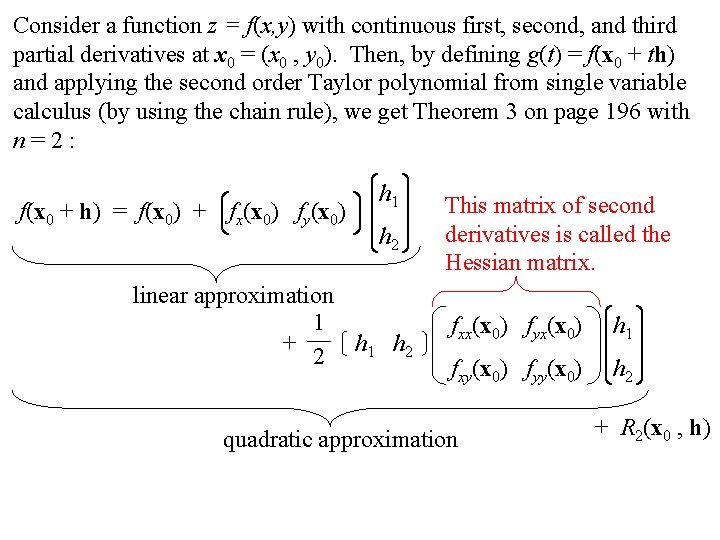 Consider a function z = f(x, y) with continuous first, second, and third partial