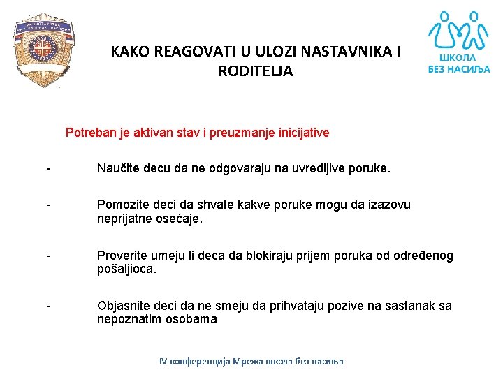 KAKO REAGOVATI U ULOZI NASTAVNIKA I RODITELJA - Potreban je aktivan stav i preuzmanje