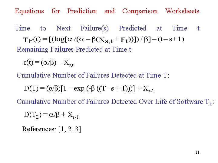 Equations Time to for Prediction Next and Failure(s) Comparison Predicted Worksheets at Time t