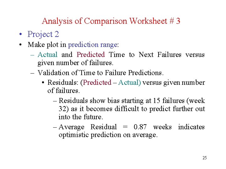 Analysis of Comparison Worksheet # 3 • Project 2 • Make plot in prediction