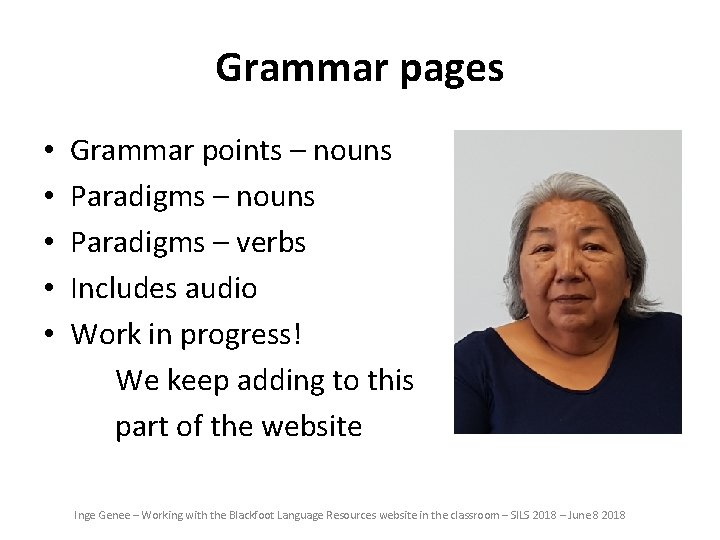 Grammar pages • • • Grammar points – nouns Paradigms – verbs Includes audio