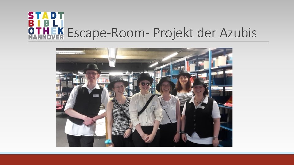 Escape-Room- Projekt der Azubis 