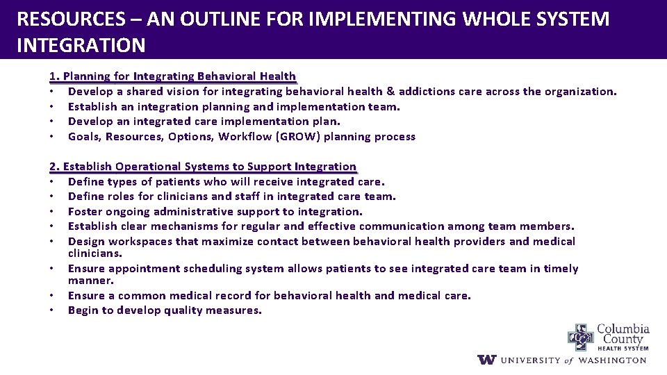 RESOURCES – AN OUTLINE FOR IMPLEMENTING WHOLE SYSTEM INTEGRATION 1. Planning for Integrating Behavioral