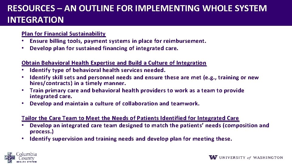 RESOURCES – AN OUTLINE FOR IMPLEMENTING WHOLE SYSTEM INTEGRATION Plan for Financial Sustainability •