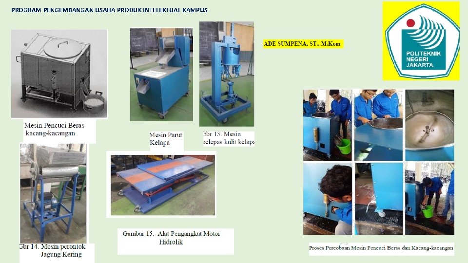 PROGRAM PENGEMBANGAN USAHA PRODUK INTELEKTUAL KAMPUS 