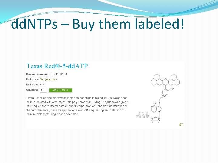 dd. NTPs – Buy them labeled! 