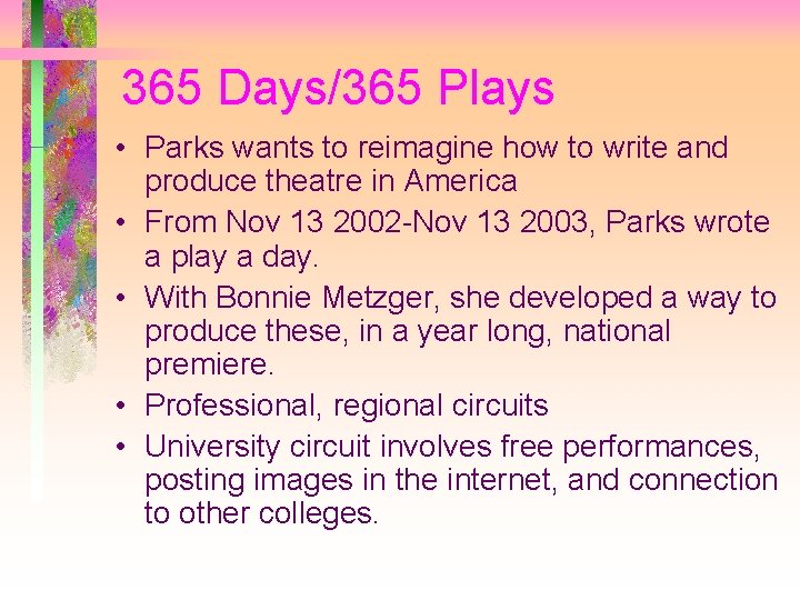 365 Days/365 Plays • Parks wants to reimagine how to write and produce theatre