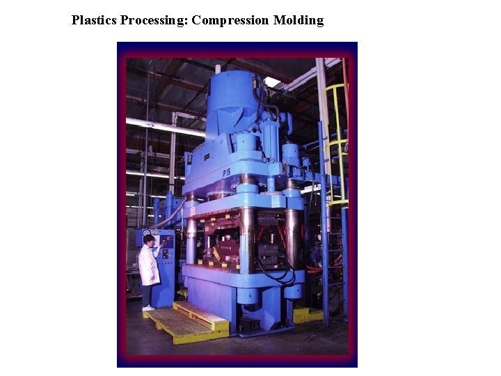 Plastics Processing: Compression Molding 