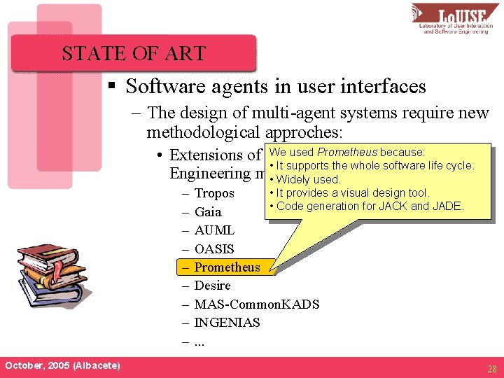 STATE OF ART § Software agents in user interfaces – The design of multi-agent