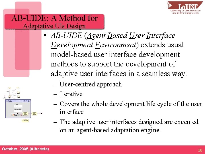 AB-UIDE: A Method for Adaptative UIs Design § AB-UIDE (Agent Based User Interface Development