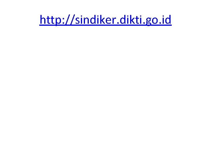 http: //sindiker. dikti. go. id 