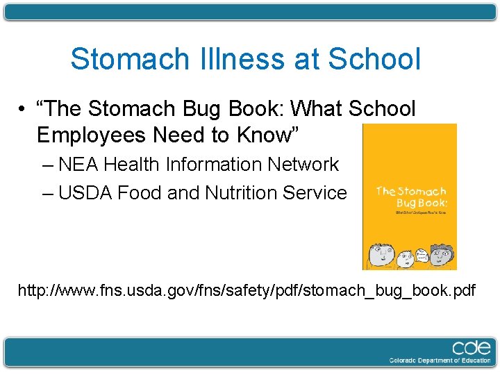 Stomach Illness at School • “The Stomach Bug Book: What School Employees Need to