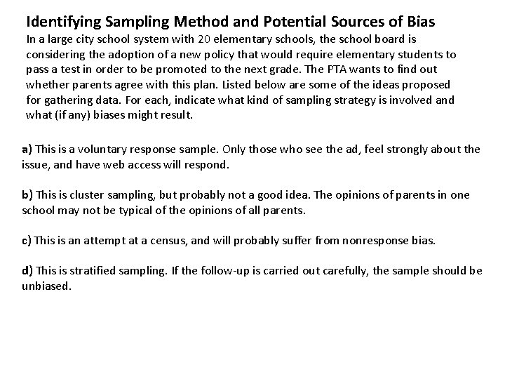 Identifying Sampling Method and Potential Sources of Bias In a large city school system