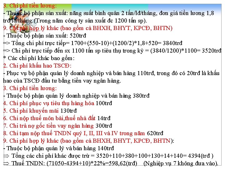 3. Chi phí tiền lương: Thuộc bộ phận sản xuất: năng suất bình quân