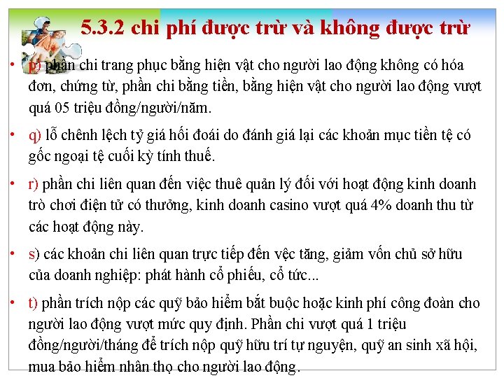 5. 3. 2 chi phí được trừ và không được trừ • p) phần