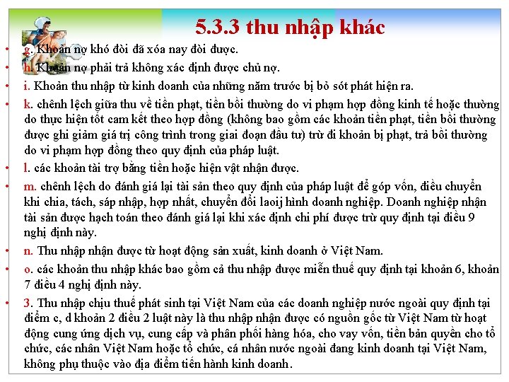 5. 3. 3 thu nhập khác • • • g. Khoản nợ khó đòi