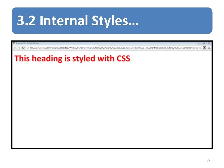 3. 2 Internal Styles… 27 