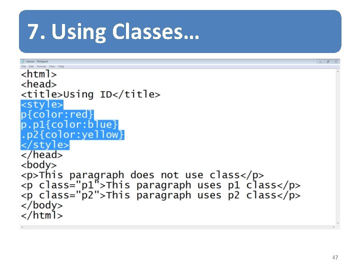7. Using Classes… 47 