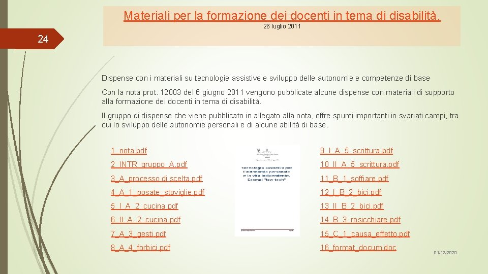 Materiali per la formazione dei docenti in tema di disabilità. 26 luglio 2011 24