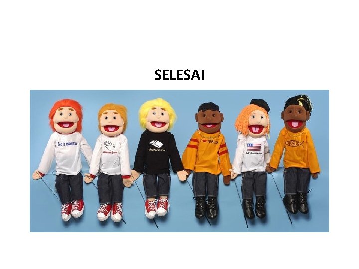 SELESAI 