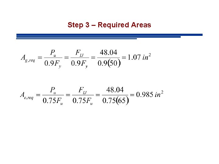 Step 3 – Required Areas 