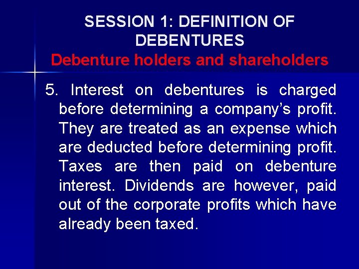 DEBENTURE SIRHOLY GIMPA BUSINESS SCHOOL OUT LINE SESSION