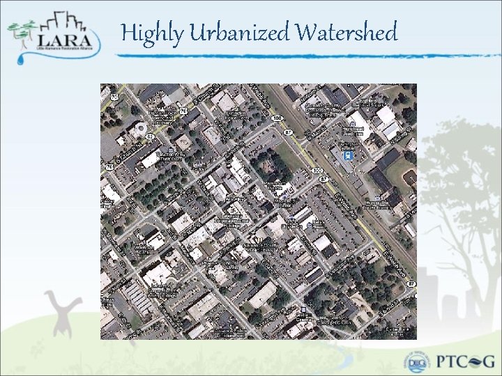 Highly Urbanized Watershed 