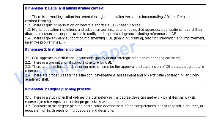 Competence Based Learning assessment model in higher education