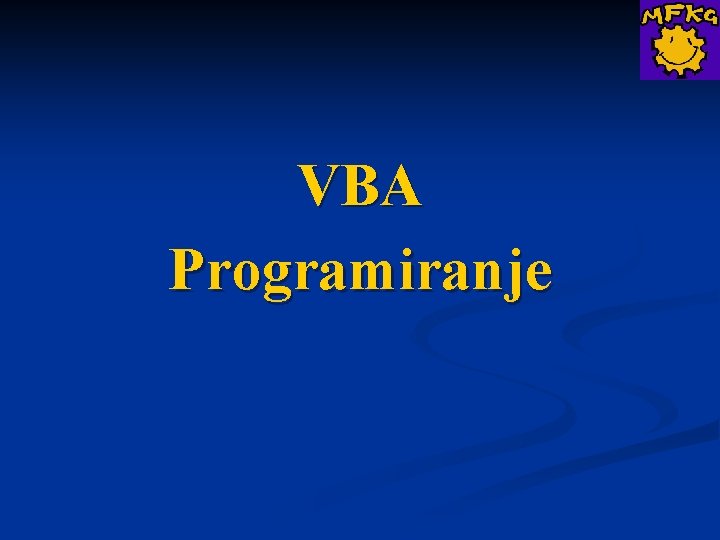 VBA Programiranje 