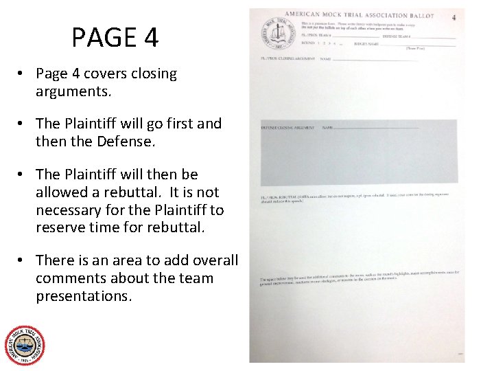 PAGE 4 • Page 4 covers closing arguments. • The Plaintiff will go first