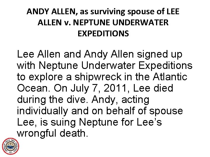 ANDY ALLEN, as surviving spouse of LEE ALLEN v. NEPTUNE UNDERWATER EXPEDITIONS Lee Allen