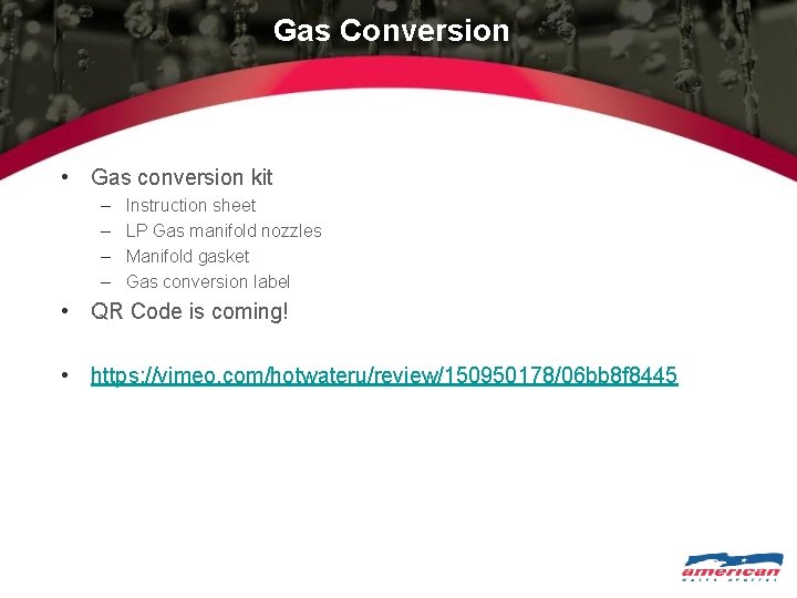 Gas Conversion • Gas conversion kit – – Instruction sheet LP Gas manifold nozzles