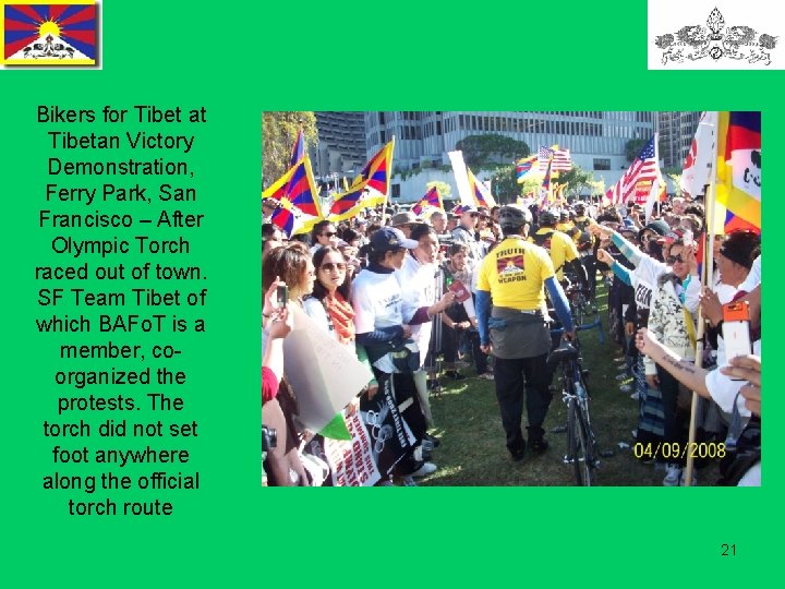 Bikers for Tibet at Tibetan Victory Demonstration, Ferry Park, San Francisco – After Olympic
