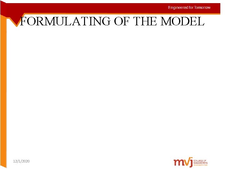 FORMULATING OF THE MODEL 12/1/2020 