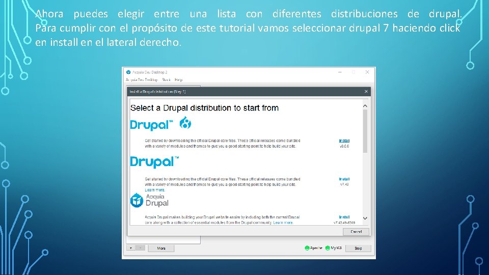 Ahora puedes elegir entre una lista con diferentes distribuciones de drupal. Para cumplir con