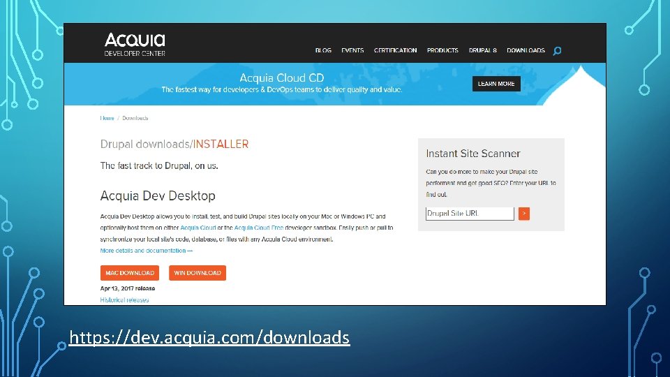 https: //dev. acquia. com/downloads 