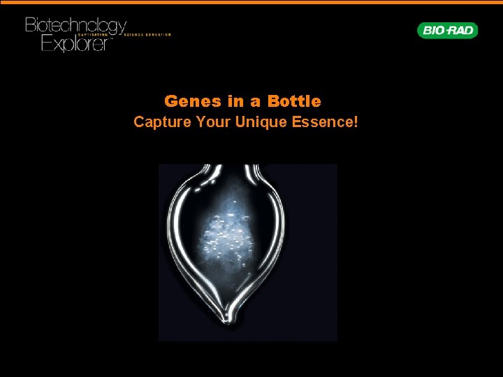 Genes in a Bottle Capture Your Unique Essence! 