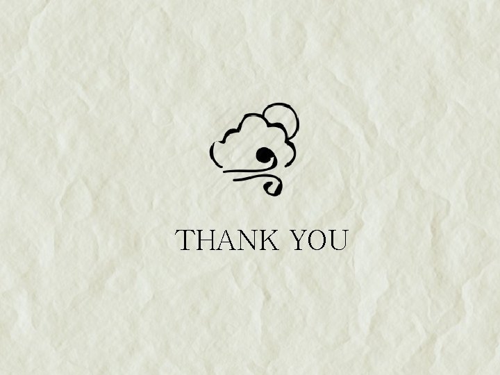 THANK YOU 