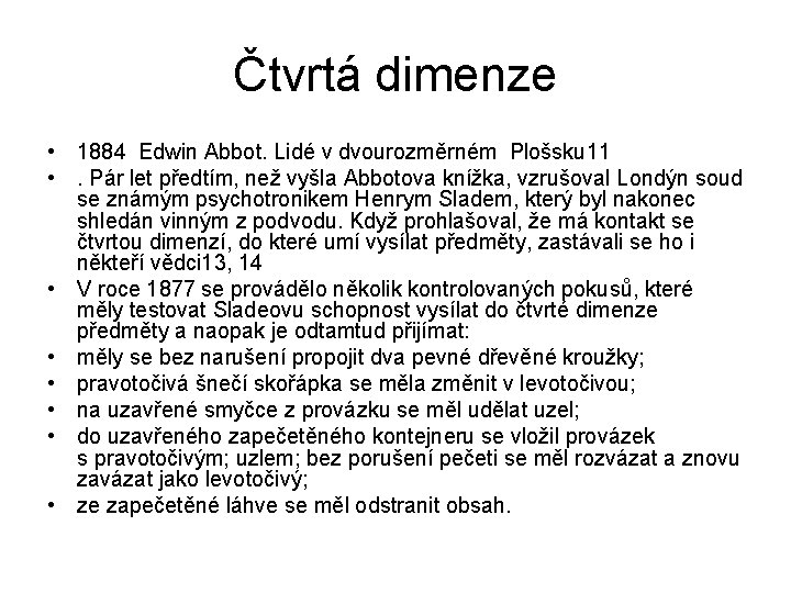 Čtvrtá dimenze • 1884 Edwin Abbot. Lidé v dvourozměrném Plošsku 11 • . Pár