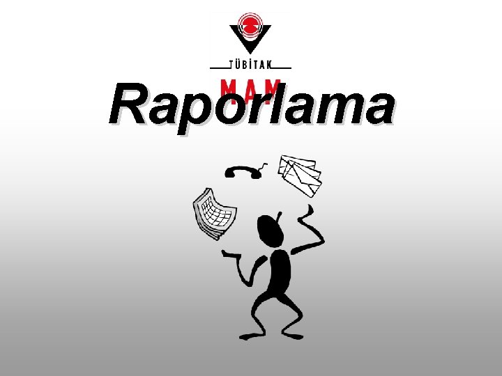 Raporlama 